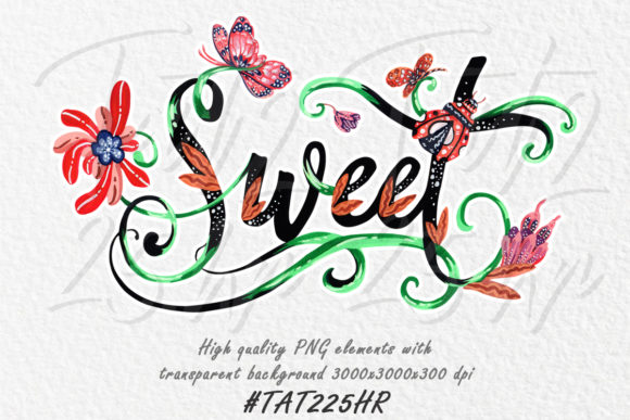 Cute Sweet Lettering Watercolor Clipart Illustrations