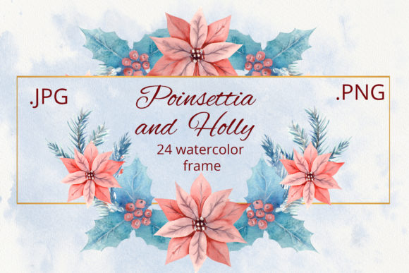 Holly and Poinsettia. Watercolor Frames